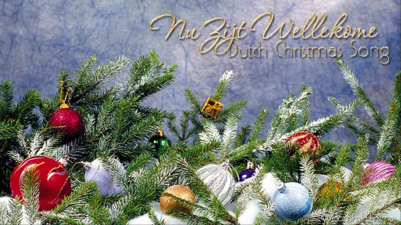 Nu Zijt Wellekome - Dutch Christmas Song (HD)