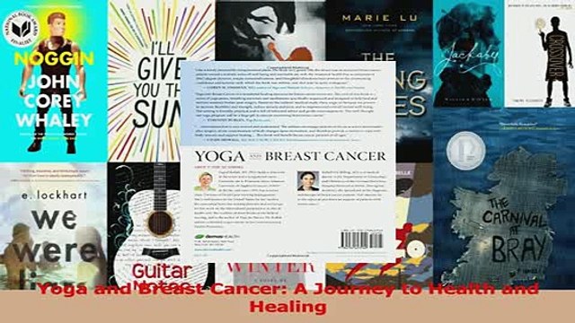 Read Yoga and Breast Cancer A Journey to Health and Healing Ebook Free