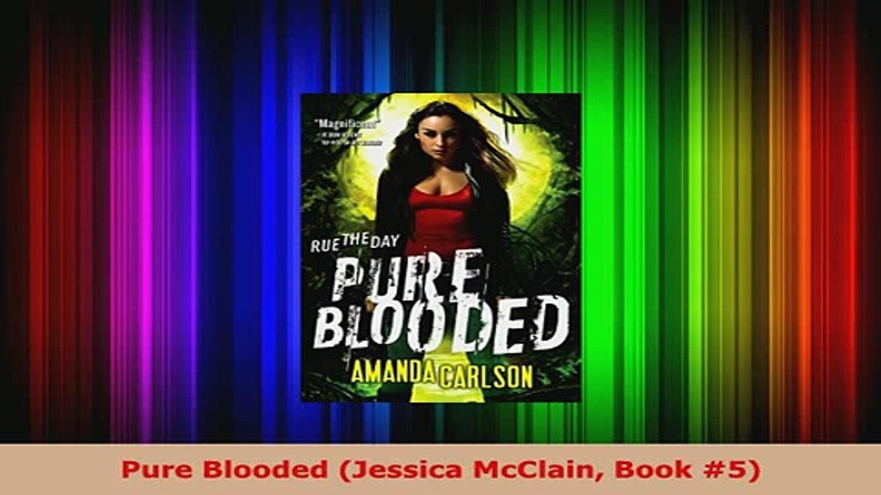 PDF  Pure Blooded Jessica McClain Book 5 Read Online