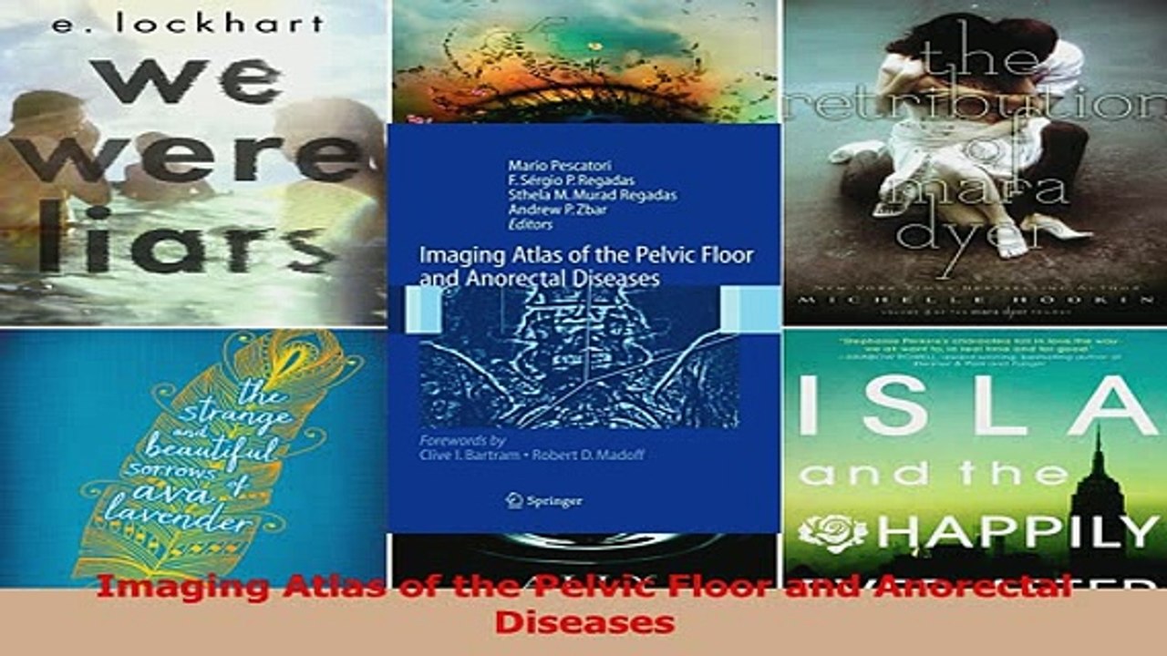 PDF  Imaging Atlas of the Pelvic Floor and Anorectal Diseases Read Full Ebook