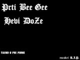 Prti Bee Gee-11- Hevi Doze