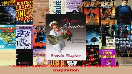 Read  Bedpan Banter Medical Stories of Humor and Inspiration Ebook Free