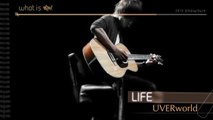 UVERworld - LIFE (fmv)