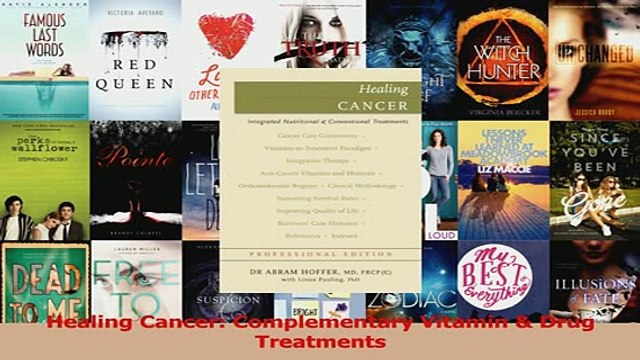 Download Healing Cancer Complementary Vitamin Drug Treatments PDF Free