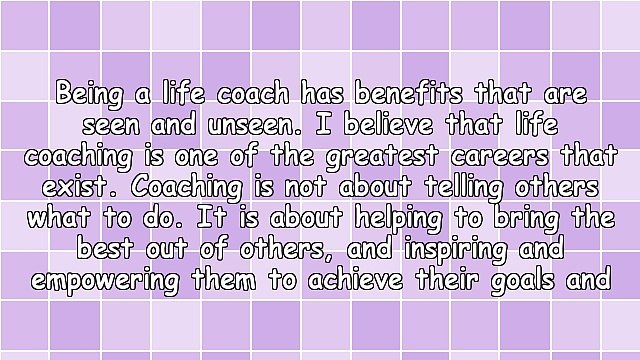 Be More By Becoming a Certified Life Coach