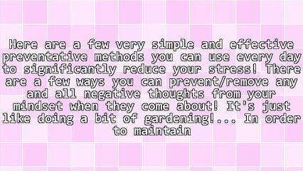 Buddhism Based Stress Prevention Methods, Simple!