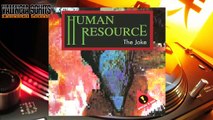 Human Resource - The Joke (Remix) [1991]