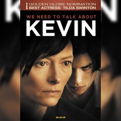 We Need to Talk About Kevin