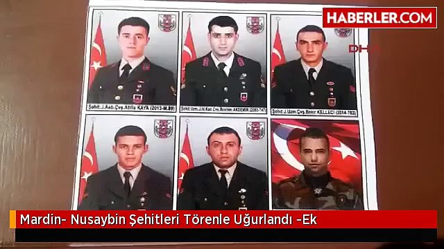 Mardin- Nusaybin Şehitleri Törenle Uğurlandı -Ek