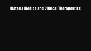 Download Materia Medica and Clinical Therapeutics PDF Online