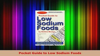 PDF  Pocket Guide to Low Sodium Foods Download Full Ebook