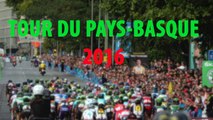 Tour du Pays Basque 2016 - Zoom sur les favoris de la 56e édition