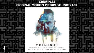 Criminal - Brian Tyler & Keith Power - Official Soundtrack Preview