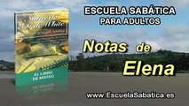 Notas de Elena | Domingo 3 de abril | Juan el Bautista y “la verdad presente” | Escuela Sabática