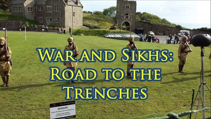 War and Sikhs: Road to the Trenches