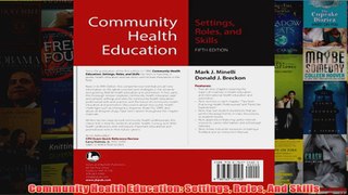 Free   Community Health Education Settings Roles And Skills Read Download