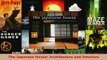PDF  The Japanese House Architecture and Interiors Download Full Ebook