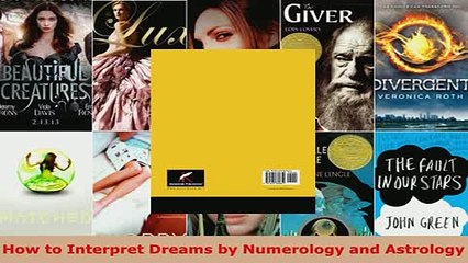 PDF  How to Interpret Dreams by Numerology and Astrology Read Full Ebook