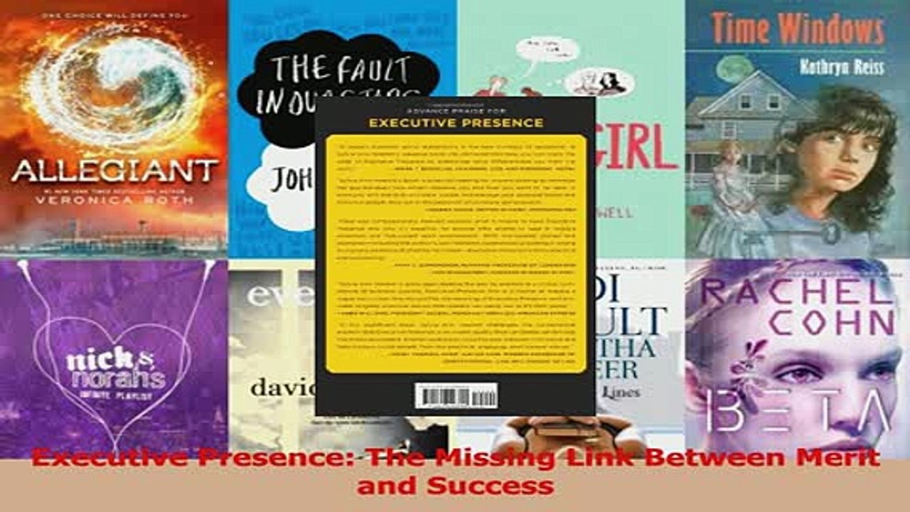 Read  Executive Presence The Missing Link Between Merit and Success Ebook Free
