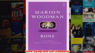 Free   Bone Dying into Life Compass Read Download