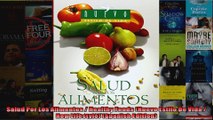 Download  Salud Por Los Alimentos  Healthy Foods Nuevo Estilo De Vida  New Lifestyle Spanish Full EBook Free