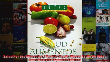 Download  Salud Por Los Alimentos  Healthy Foods Nuevo Estilo De Vida  New Lifestyle Spanish Full EBook Free