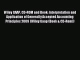 Read Wiley GAAP CD-ROM and Book: Interpretation and Application of Generally Accepted Accounting