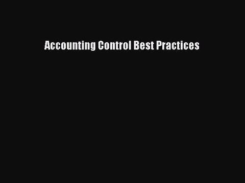 Download Accounting Control Best Practices PDF Online