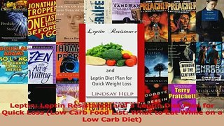 PDF  Leptin Leptin Resistance and a Leptin Diet Plan for Quick Loss Low Carb Food List What Download Online