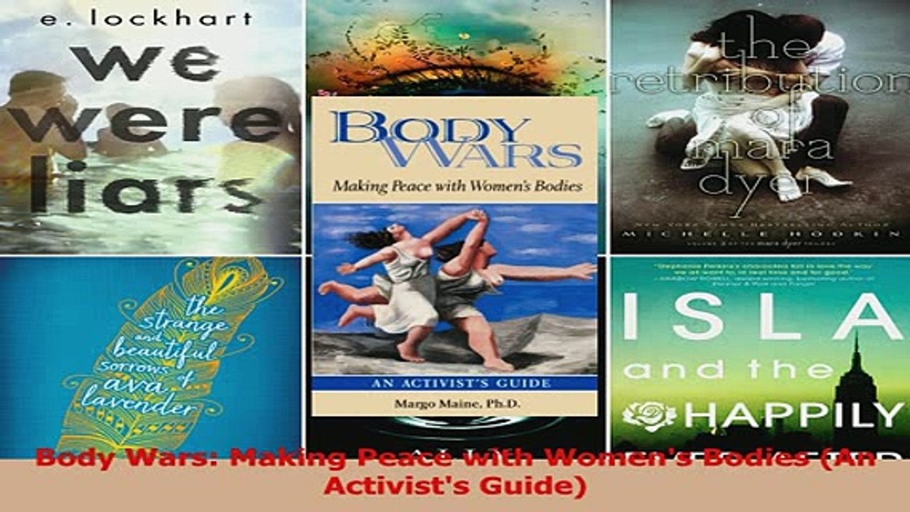 PDF  Body Wars Making Peace with Womens Bodies An Activists Guide Read Full Ebook