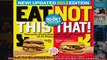 Read  Eat This Not That 2012 The NoDiet Weight Loss Solution  Full EBook