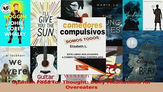 PDF  Spanish Food for Thought Daily Meditations for Overeaters Download Full Ebook