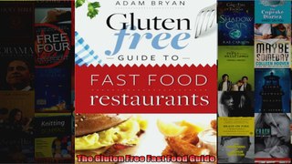 Read  The Gluten Free Fast Food Guide  Full EBook