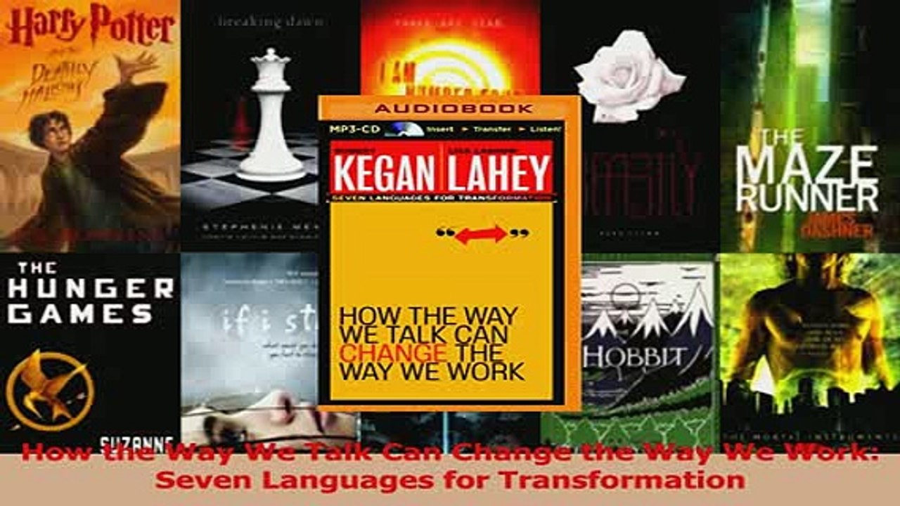 Download  How the Way We Talk Can Change the Way We Work Seven Languages for Transformation Ebook Free