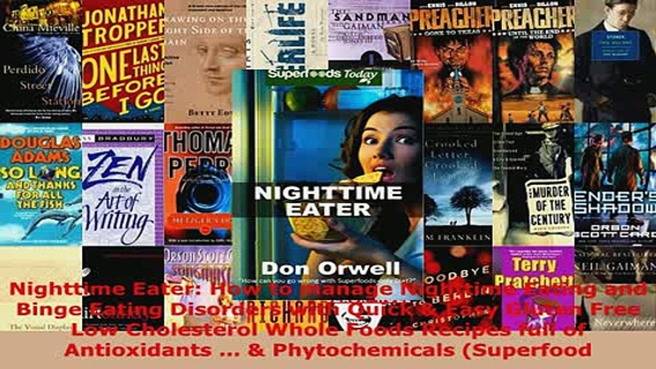 PDF  Nighttime Eater How to manage Nighttime Eating and Binge Eating Disorders with Quick  Download Online