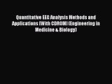 PDF Quantitative EEG Analysis Methods and Applications [With CDROM] (Engineering in Medicine