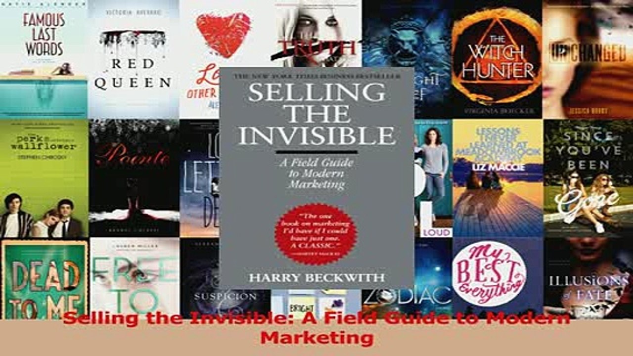Read  Selling the Invisible A Field Guide to Modern Marketing Ebook Free