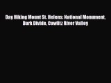 Download ‪Day Hiking Mount St. Helens: National Monument Dark Divide Cowlitz River Valley‬