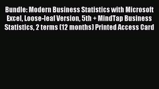 Read Bundle: Modern Business Statistics with Microsoft Excel Loose-leaf Version 5th + MindTap