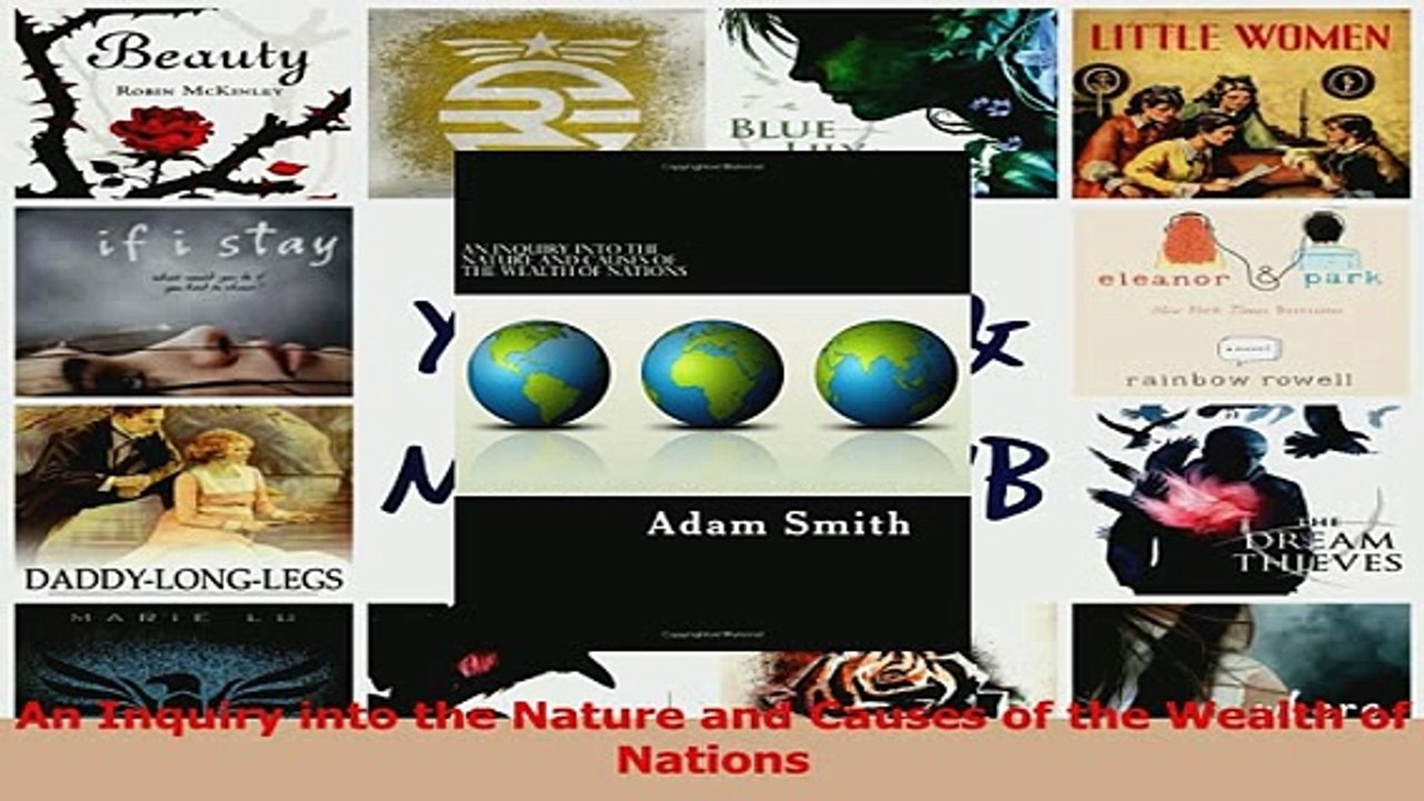 Read  An Inquiry into the Nature and Causes of the Wealth of Nations Ebook Online