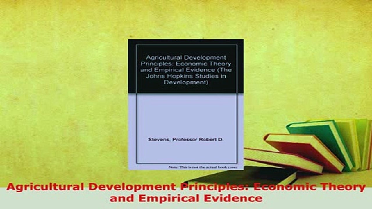 Download  Agricultural Development Principles Economic Theory and Empirical Evidence PDF Online