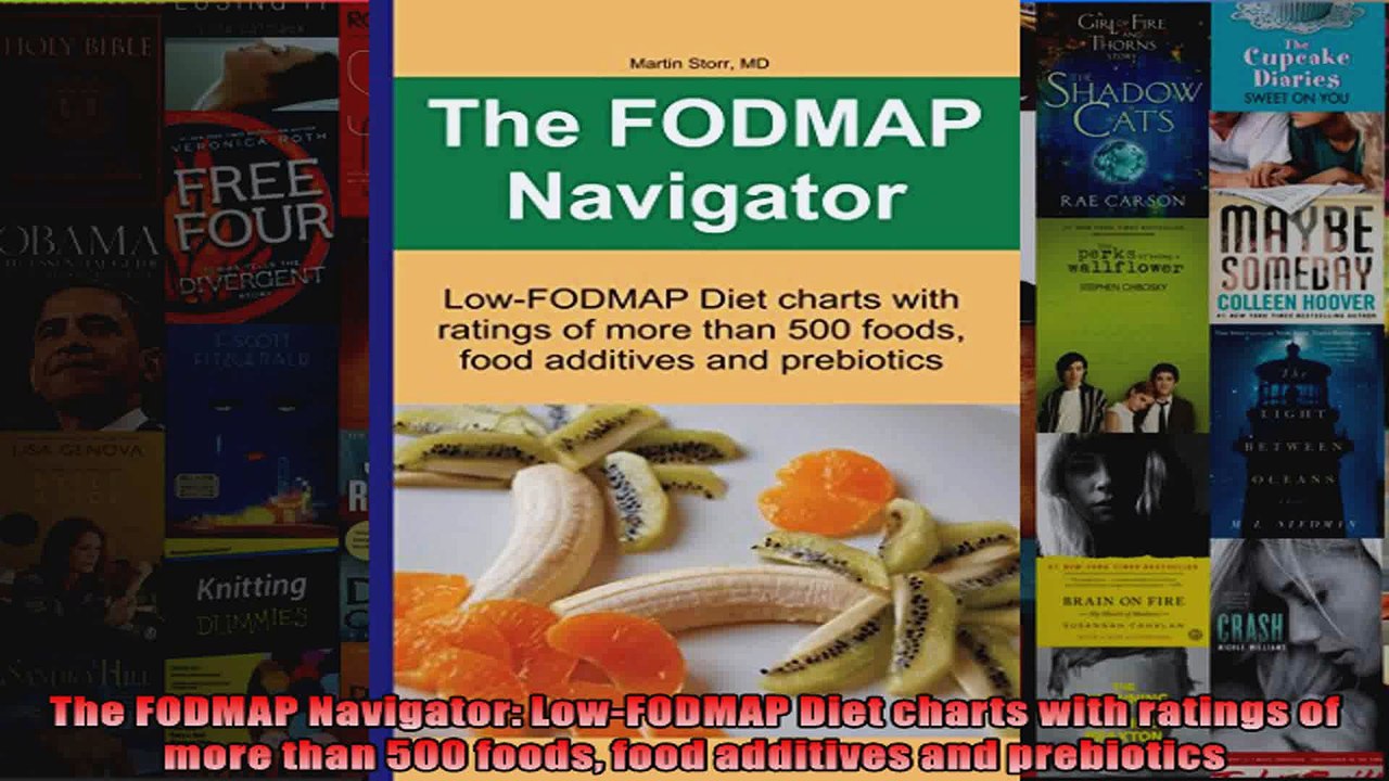Download  The FODMAP Navigator LowFODMAP Diet charts with ratings of more than 500 foods food Full EBook Free