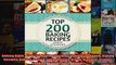 Read  Baking Bible  Top 200 Baking Recipes Baking cookbook Baking Recipes Bakery Baking Soda  Full EBook