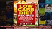Read  Low Carb Low Carb Diet  Low Carb Diet Recipes Lose Weight Diet Easy And Love Your Body  Full EBook