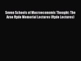 Download Seven Schools of Macroeconomic Thought: The Arne Ryde Memorial Lectures (Ryde Lectures)