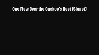 Download One Flew Over the Cuckoo's Nest (Signet) Ebook Free