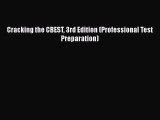 [PDF] Cracking the CBEST 3rd Edition (Professional Test Preparation) [Download] Online