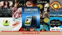 PDF  Samsung Galaxy S4 Manual Your Guide to Mastering the Galaxy S IV Read Full Ebook