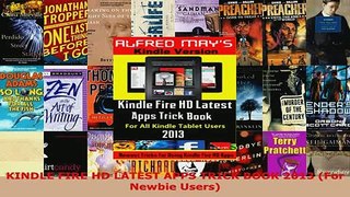 PDF  KINDLE FIRE HD LATEST APPS TRICK BOOK 2013 For Newbie Users Download Online