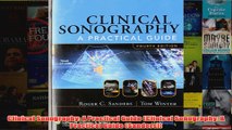 Free   Clinical Sonography A Practical Guide Clinical Sonography A Practical Guide Sanders Read Download